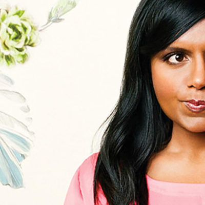 What Mindy Kaling Taught Me About Life